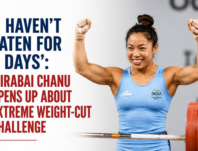 “I Haven’t Eaten for 2 Days”: Mirabai Chanu Reveals the Harsh Reality of Making Weight for Competition