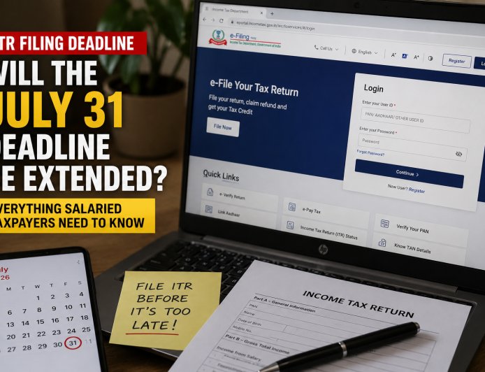 Will the July 31 ITR Filing Deadline Be Extended? Here's What Salaried Taxpayers Need to Know